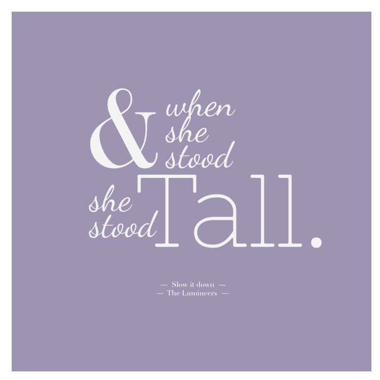 When she stood