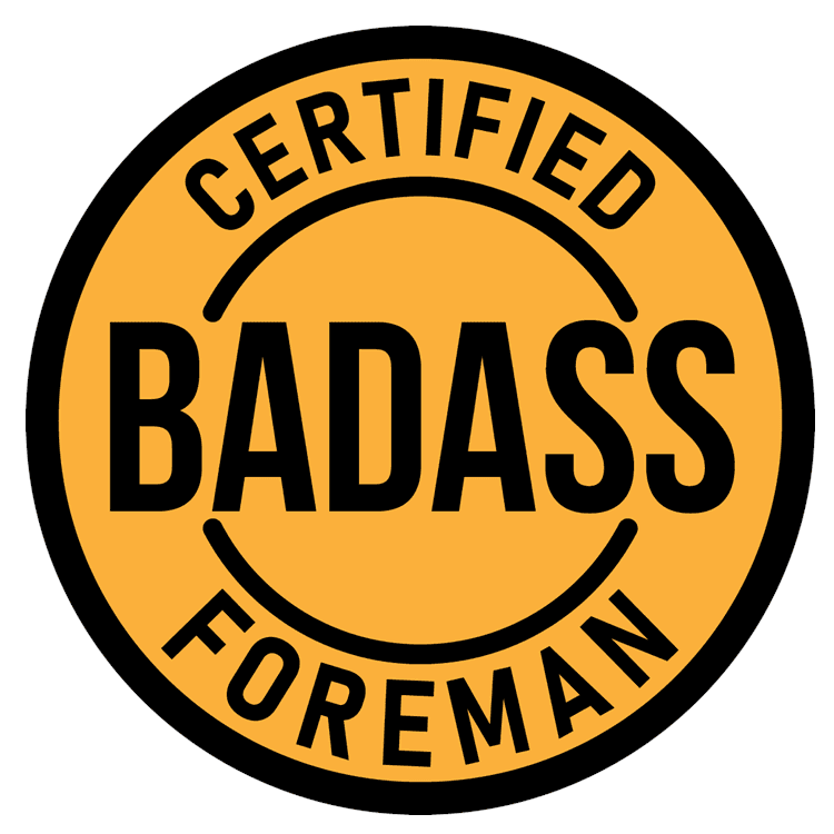 Badass Foreman