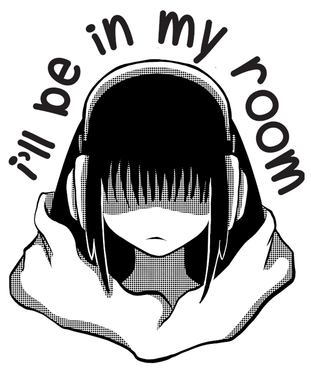I'll Be In My Room